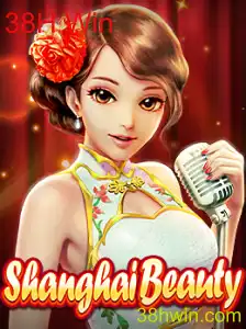 ShanghaiBeauty: A Arte e Estratégia por Trás do 38H Win